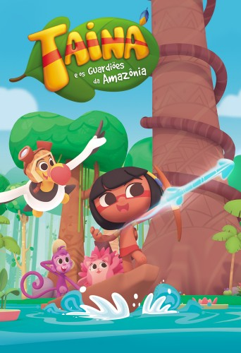 Tainá e os Guardiões da Amazônia — série